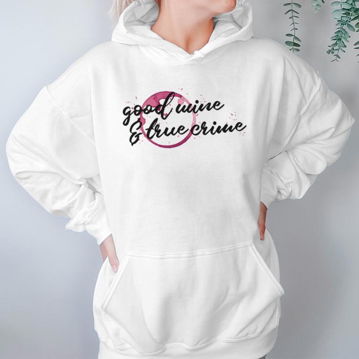 Good Wine True Crime Funny Wine Spill Murderino Tee Women Hoodie Gifts for Her