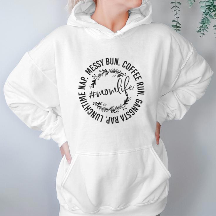 Messy Bun Coffee Run Gangsta Rap Mom Life Women Hoodie Gifts for Her