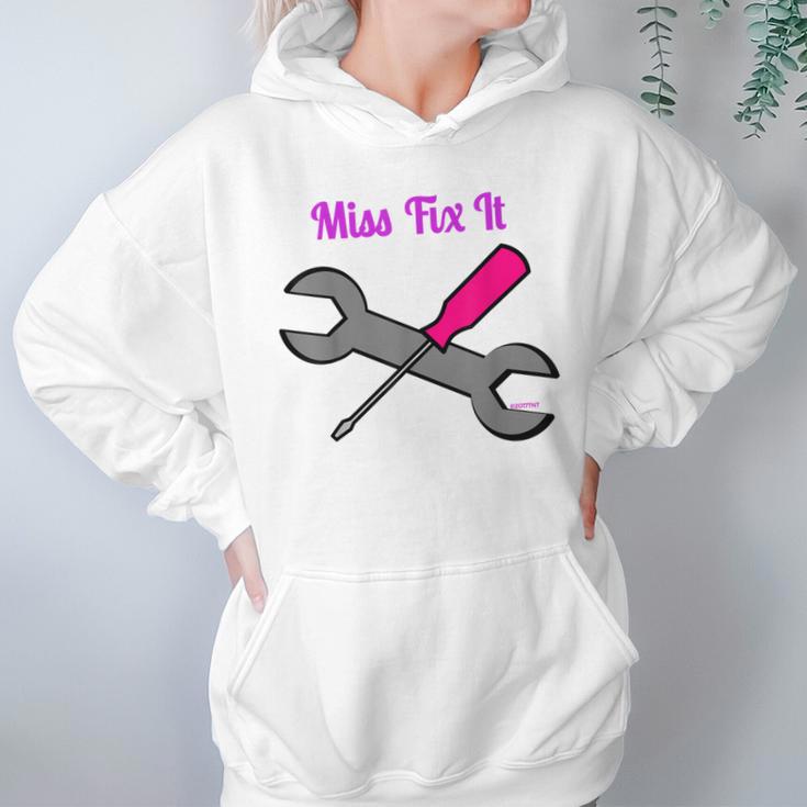 Miss Fix It Best Price Handywoman Tshirt Women Hoodie Gifts for Her