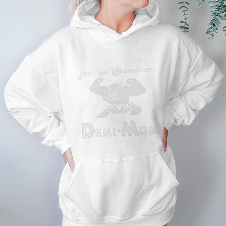 Moana Just An Ordinary Demi Mom Women Hoodie Gifts for Her