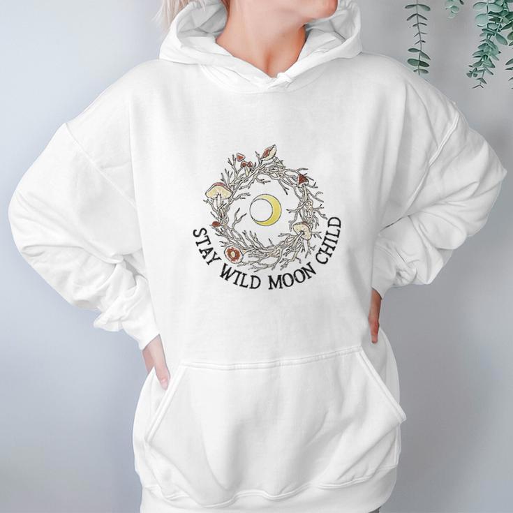 Stay Wild Moon Child And Mushroom Women Hoodie Gifts for Her