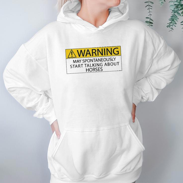 Warning May Spontaneously Talking About Horses Special 2022 Gift Women Hoodie Gifts for Her