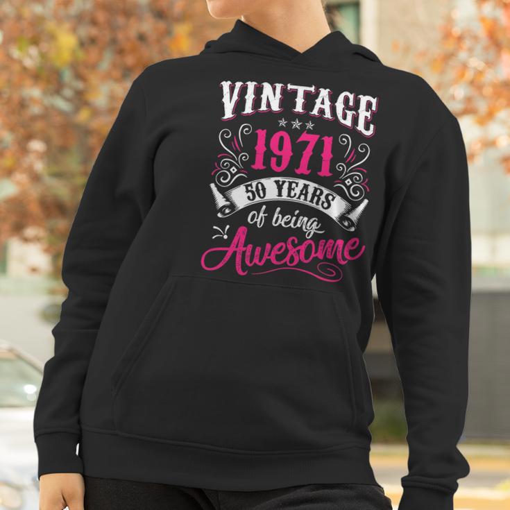 50Th Birthday Gift Vintage 1971 50 Years Of Being Awesome Women Hoodie Gifts for Women