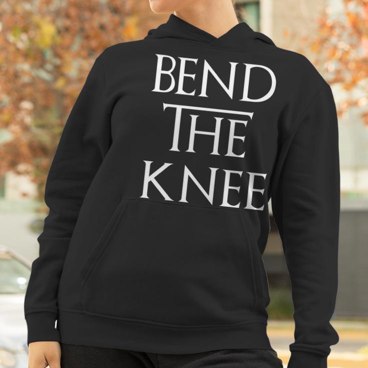 Bend The Knee Mother Of Dragons Women Hoodie Gifts for Women