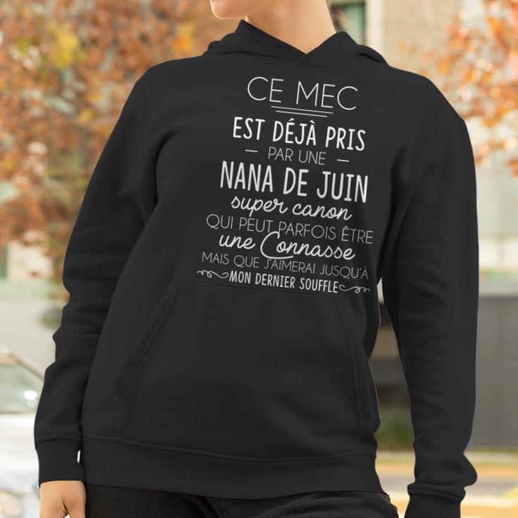 Ce Mec Est Deja Pris Par Une Nana De Juin Women Hoodie Gifts for Women