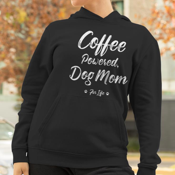 Coffee Powered Dog Mom Fur Life Women Hoodie Gifts for Women