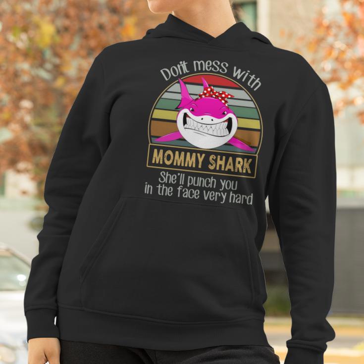 Don’T Mess With Mommy Shark Women Hoodie Gifts for Women