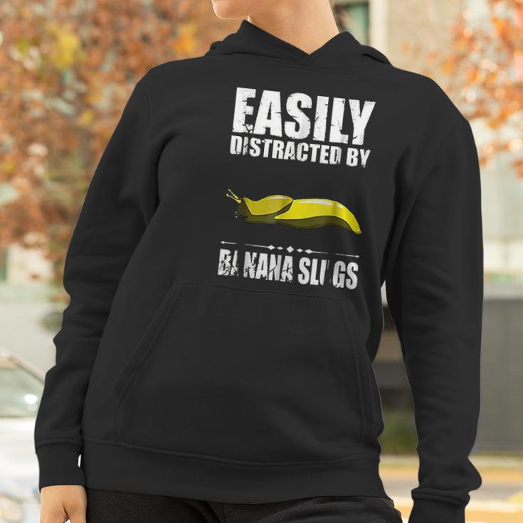 Easily Distracted By Banana Slugs Women Hoodie Gifts for Women