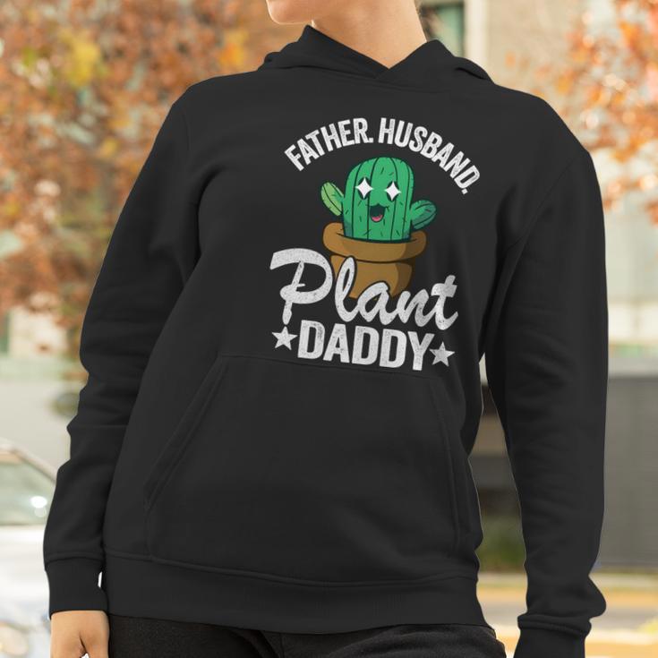 Father Husband Plant Daddy Landscapers Gardener Plant Dad Funny Gift Women Hoodie Gifts for Women