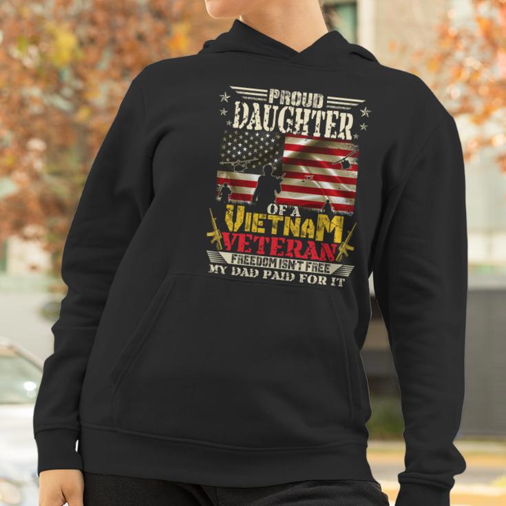 Freedom Isnt Freegiftproud Daughter Of A Vietnam Veteran Dad Meaningful Gift Women Hoodie Gifts for Women