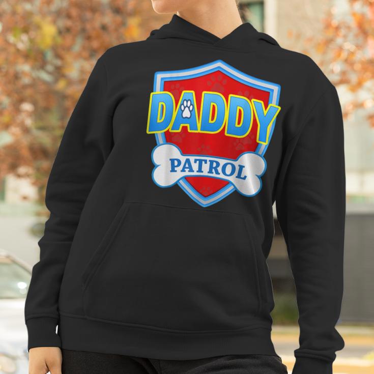 Funny Daddy Patrol - Dog Mom Dad For Men Women Gift Women Hoodie Gifts for Women