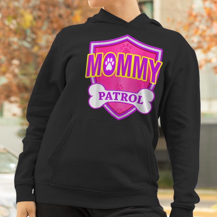 Funny Mommy Patrol - Dog Mom Dad For Men Women Women Hoodie Gifts for Women