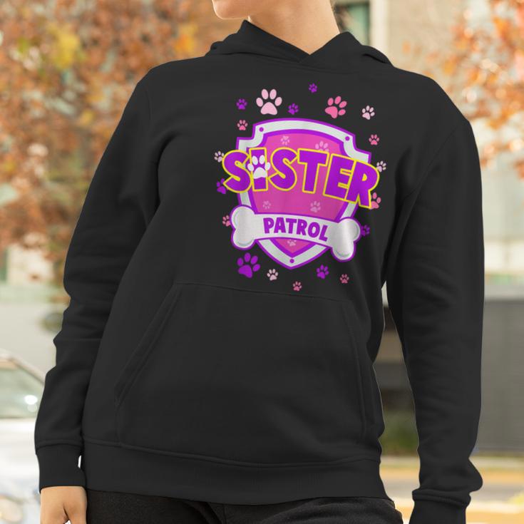 Funny Sister Patrol - Dog Mom Dad For Men Women Women Hoodie Gifts for Women