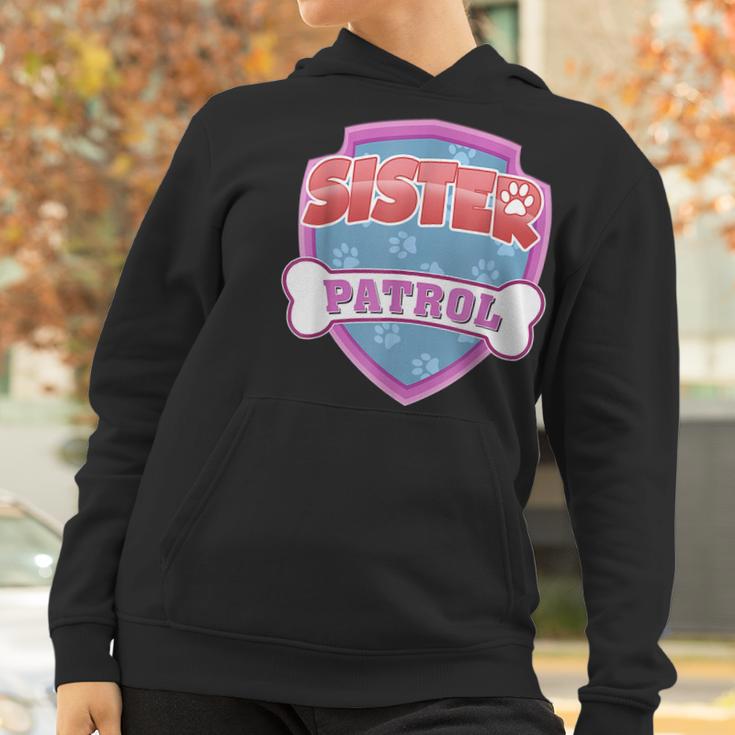 Funny Sister Patrol - Dog Mom Dad Women Hoodie Gifts for Women