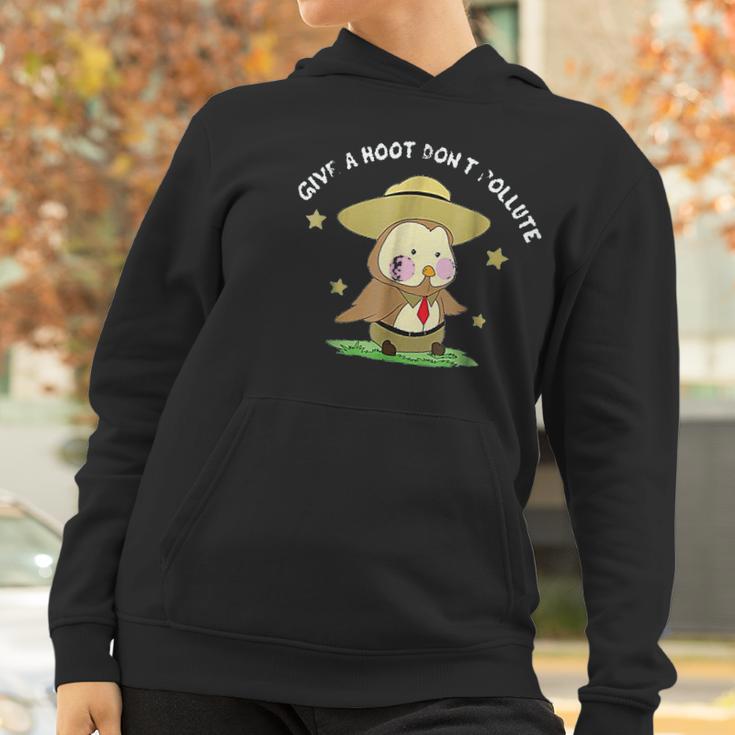 Give A Hoot Do Not Pollute Funny Owl Park Ranger Pun Women Hoodie Gifts for Women