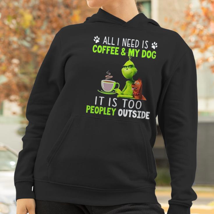 Grinch All I Need Is Coffee And My Dog Women Hoodie Gifts for Women