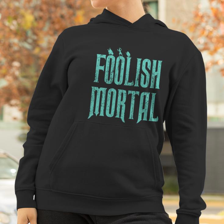 Haunted Mansion Foolish Mortal Women Hoodie Gifts for Women