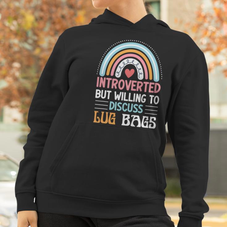 Introverted But Willing To Discuss Lug Bags Rainbow Women Hoodie Gifts for Women