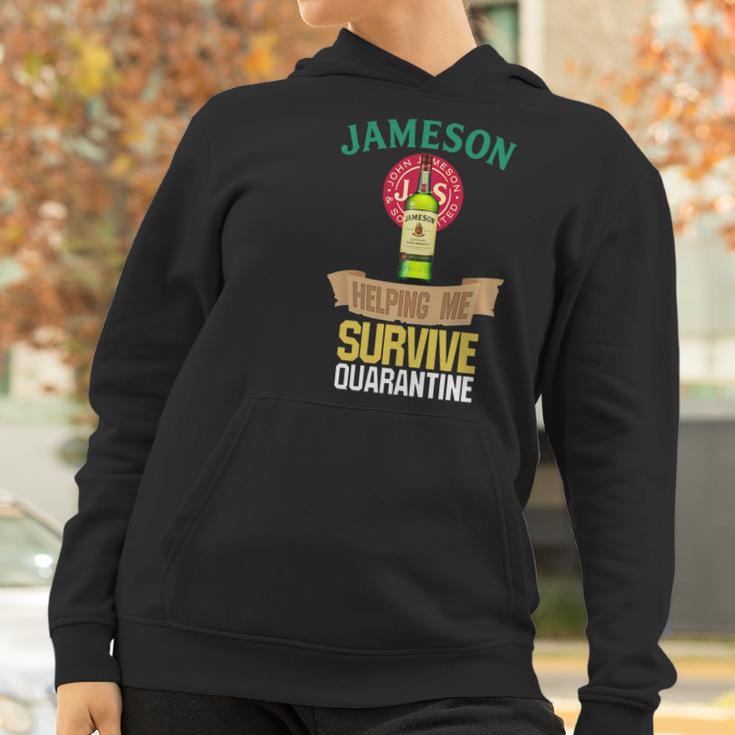 Jameson Whiskey Helping Me Survive Quarantine Women Hoodie Gifts for Women