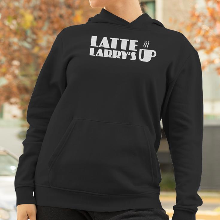 Latte Larrys Coffee Women Hoodie Gifts for Women