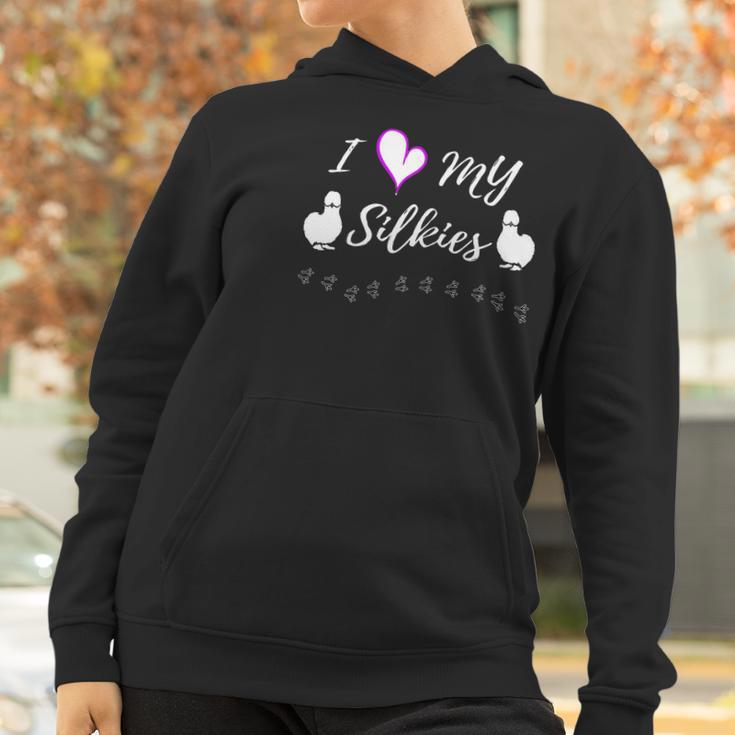 I Love My Silkies - Silkie Chickens Shirt Women Hoodie Gifts for Women