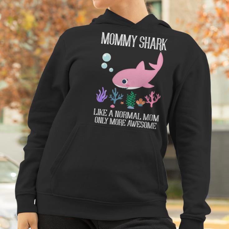 Mommy Gift Mommy Shark Only More Awesome Women Hoodie Gifts for Women