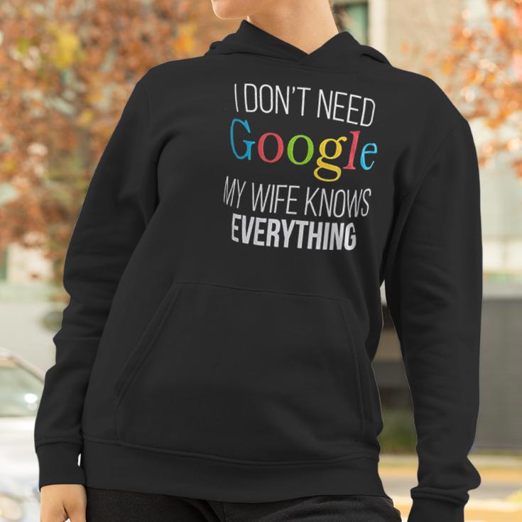 I Do Not Need Google My Wife Knows Everything Women Hoodie Gifts for Women