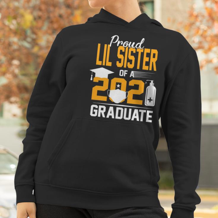 Proud Lil Sister Of A 2021 Graduate Face Mask Hand Sanitizer Women Hoodie Gifts for Women