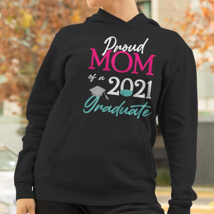 Womens Proud Mom Of A 2021 Graduate Face Mask 2021 And Cap Women Hoodie Gifts for Women