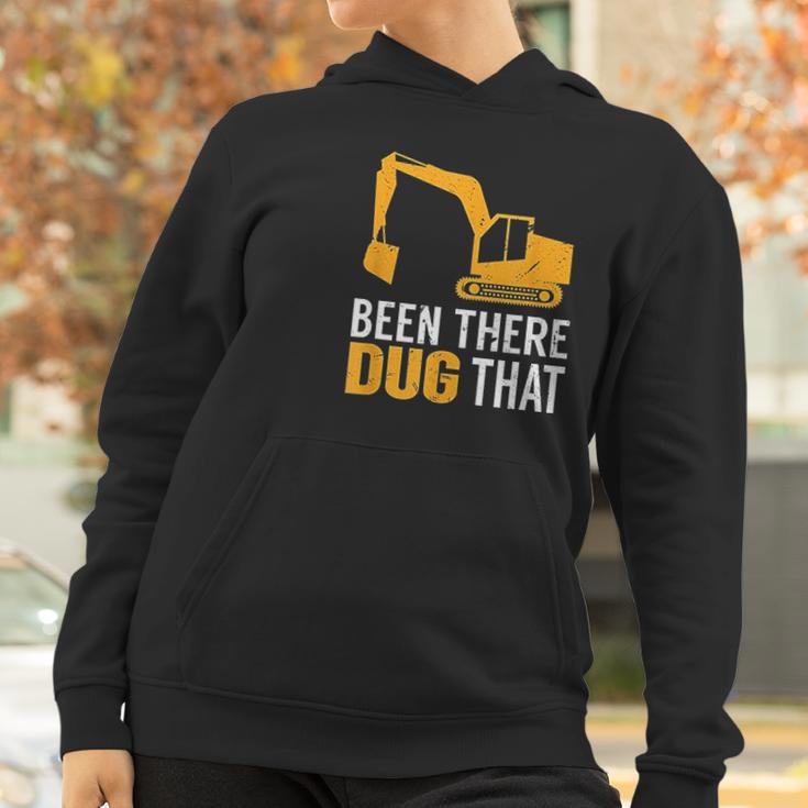 Been There Dug That Women Hoodie Gifts for Women