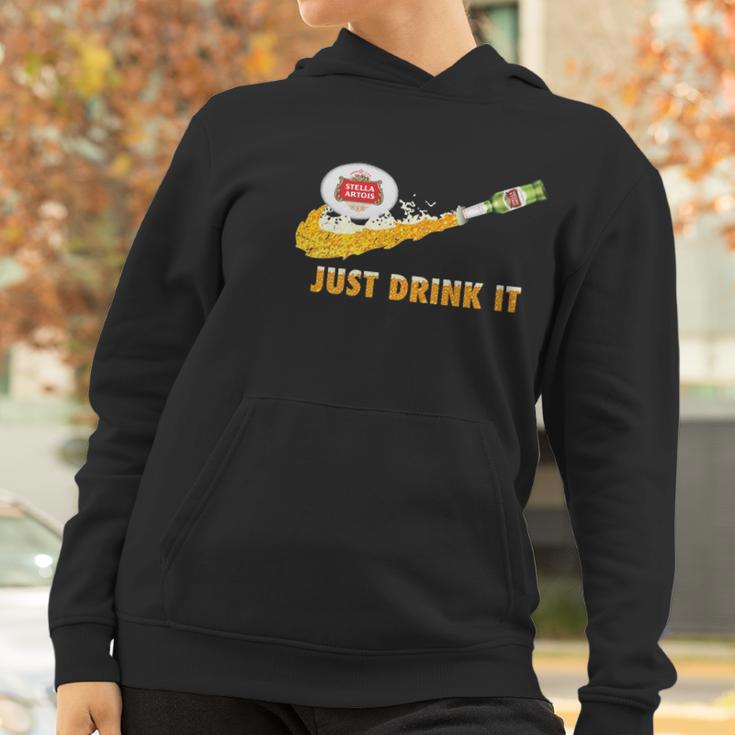 Stella Artois Beer Just Drink It Women Hoodie Gifts for Women