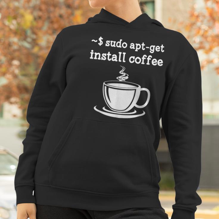 Sudo Apt Get Install Coffee Women Hoodie Gifts for Women