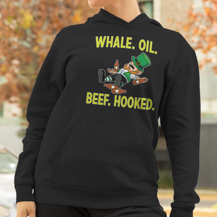 Whale Oil Beef Hooked Funny St Patricks Day Women Hoodie Gifts for Women