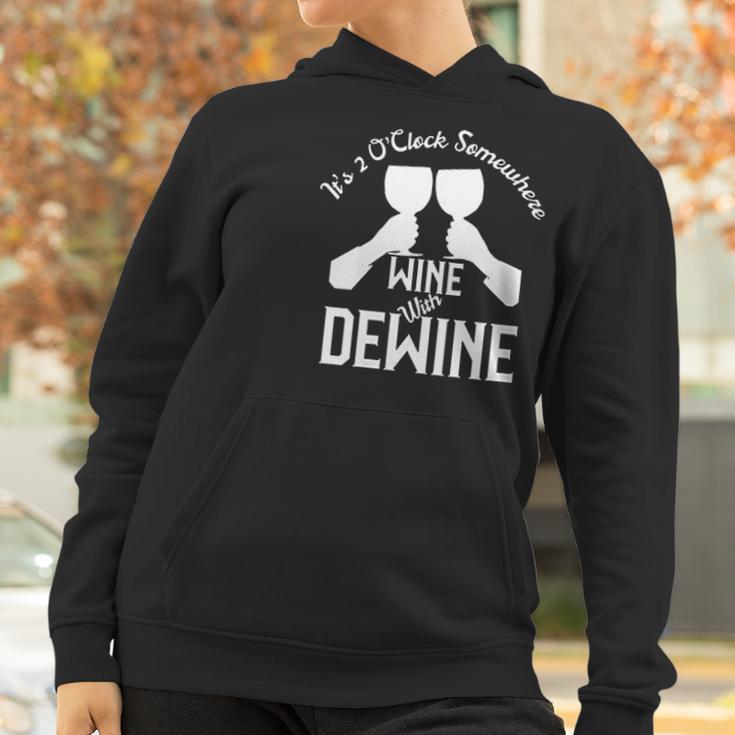 Wine With Dewine Its 2 Oclock Somewhere Women Hoodie Gifts for Women