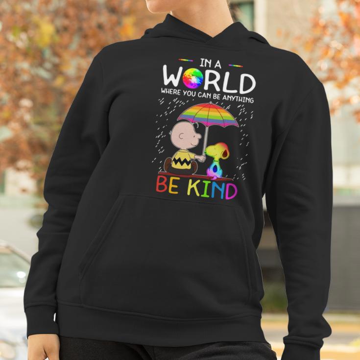 In A World Where You Can Be Anything Be Kind Lgbt Pride Snoopy Shirt Women Hoodie Gifts for Women