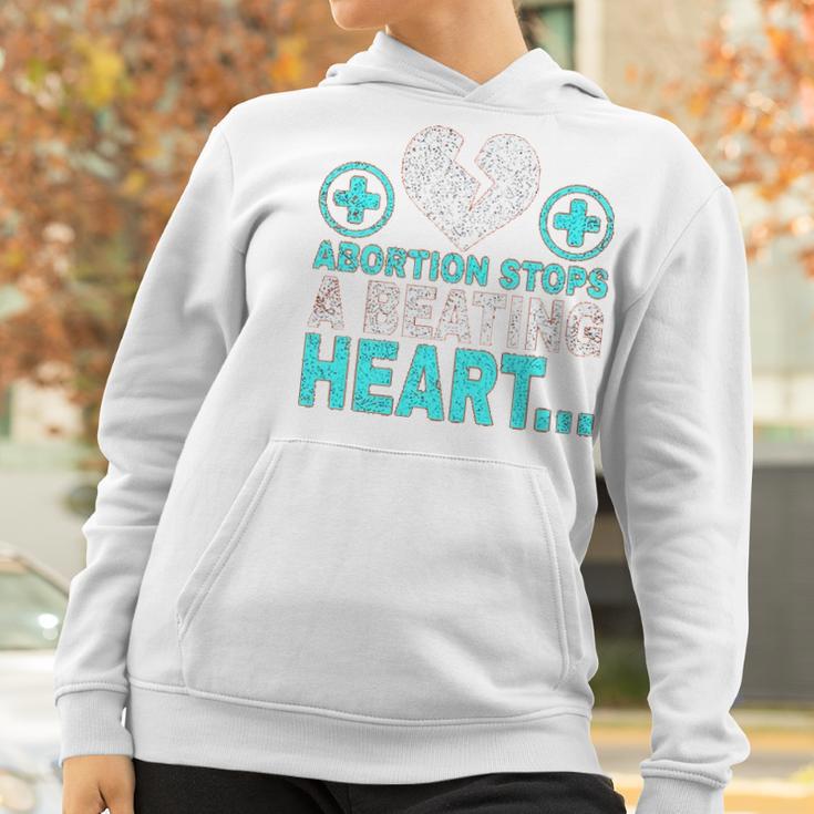 Abortion Stops Beating Heart Political Pro Life Politics Women Women Hoodie Gifts for Women