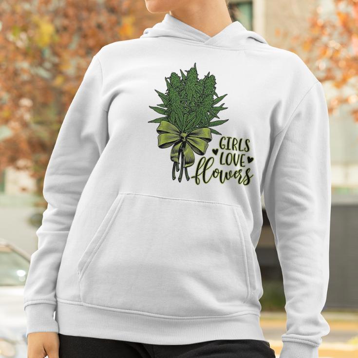 Girls Love Flowers Weed Drug Marijuana Weed Cannabis Women Hoodie Gifts for Women