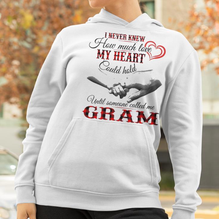 Gram Grandma Gift Until Someone Called Me Gram Women Hoodie Gifts for Women