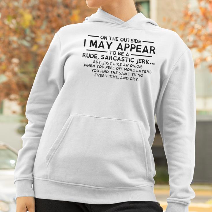 I May Appear Rude Sarcastic Awesome 2022 Gift Women Hoodie Gifts for Women