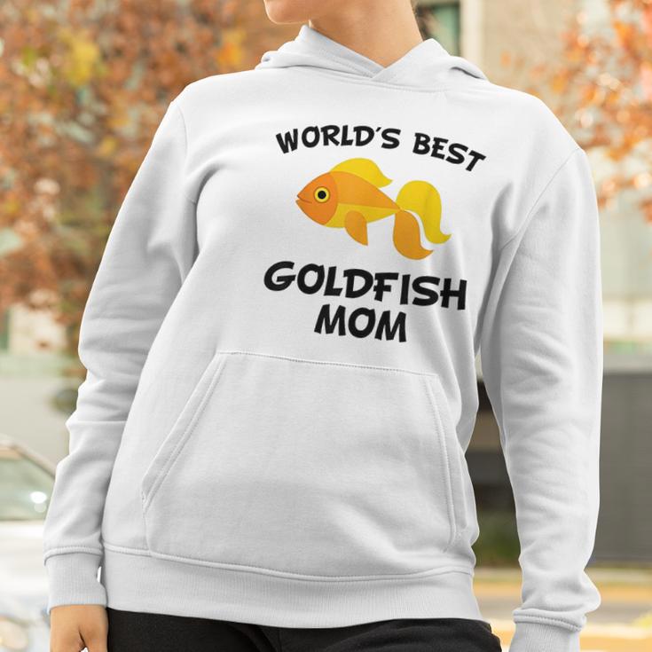 Worlds Best Goldfish Mom Women Hoodie Gifts for Women