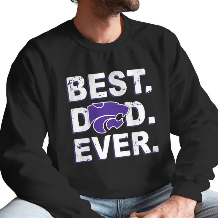 Best Dad Ever Kansas State Wildcats Father S Day Men Sweatshirt