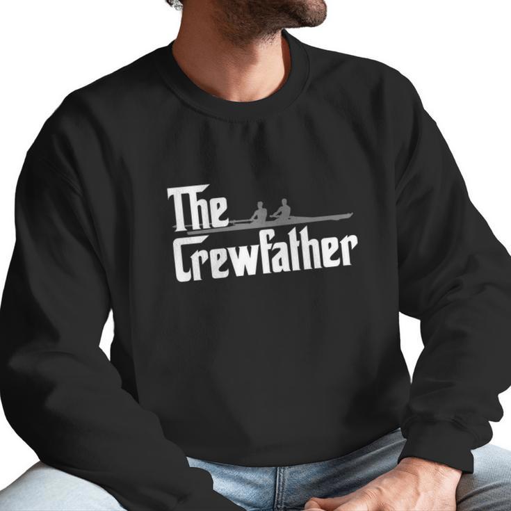 The Crew Father Rowing Shirt Funny Rowers Gift Men Sweatshirt