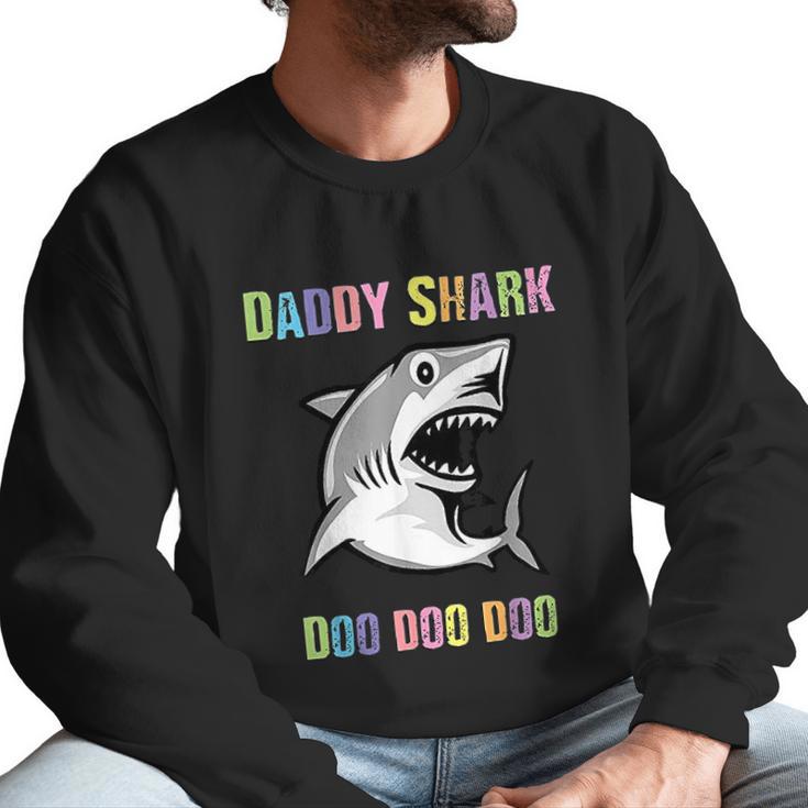 Daddy Shark Doo Doo For Father Day Him Dad Grandpa Men Sweatshirt