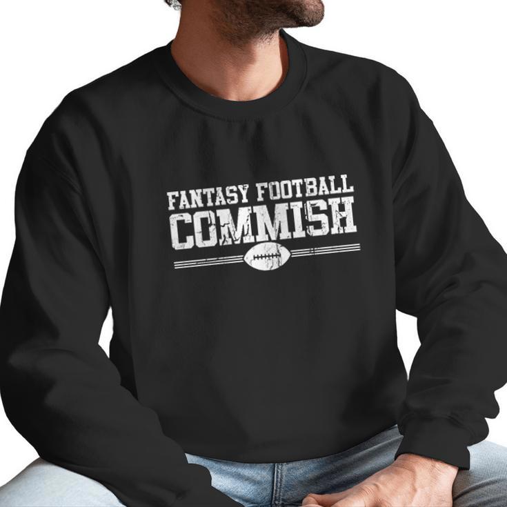 Fantasy Football Commish Funny Gift For Dad Game Day Men Sweatshirt