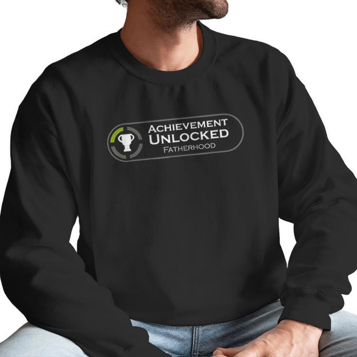 Fatherhood Achievement Unlocked Fathers Day Men Sweatshirt