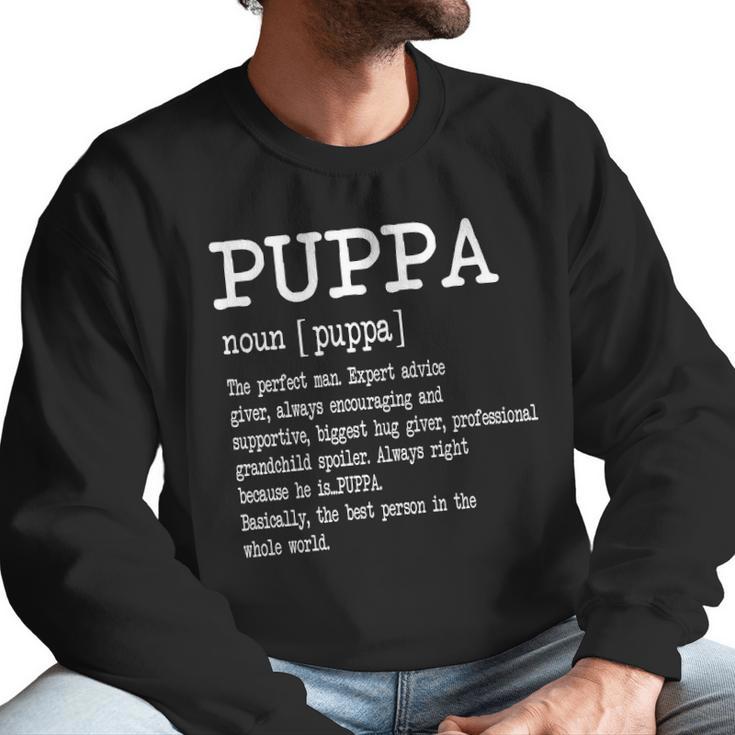 Puppa Definition Fathers Day Gifts Men Sweatshirt