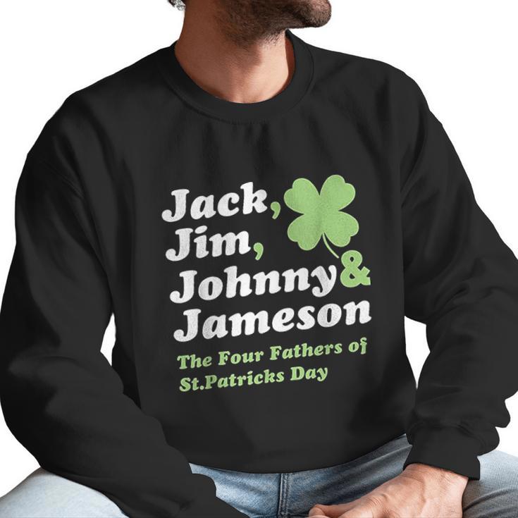 Saint Patricks Day Jack Jim Johnny Jameson Fathers Men Sweatshirt