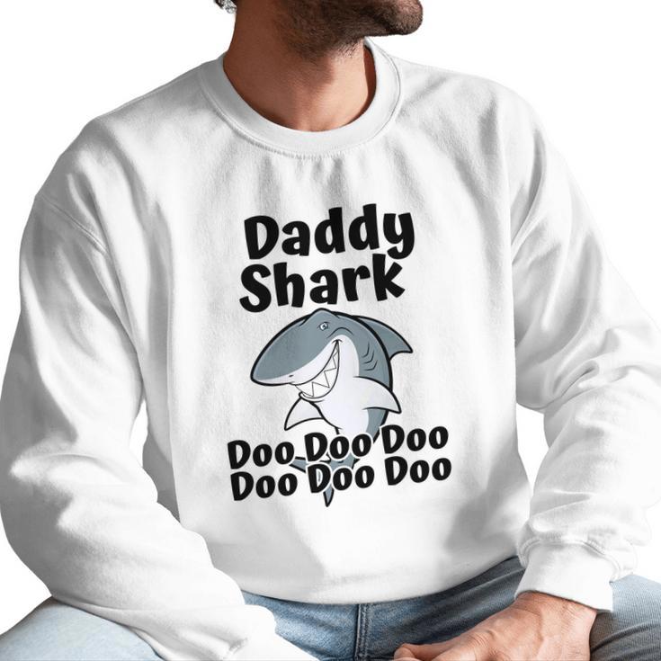 Mens Daddy Shark Doo Doo Doo  Matching Family Shirt Men Sweatshirt