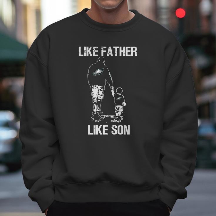 Eagles Fans Like Father Like Son Men Sweatshirt