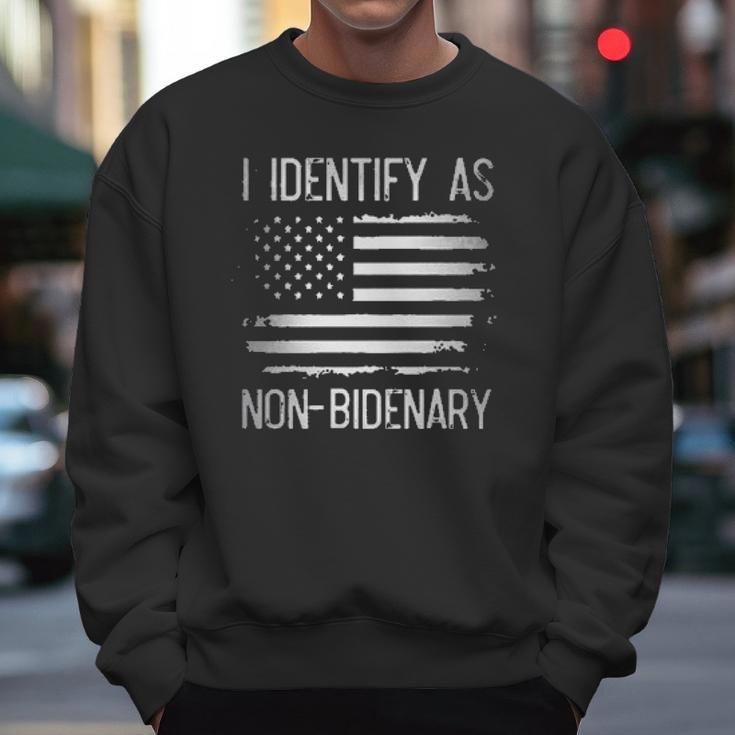 I Identify As Non Bidenary American Flag Enjoyable Gift 2022 Men Sweatshirt